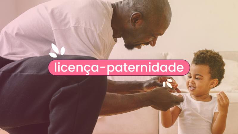Licença Paternidade: Um Guia Completo para Entender e Solicitar